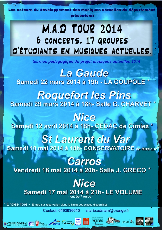 M.A.D Tour 2014 au  CEDAC
